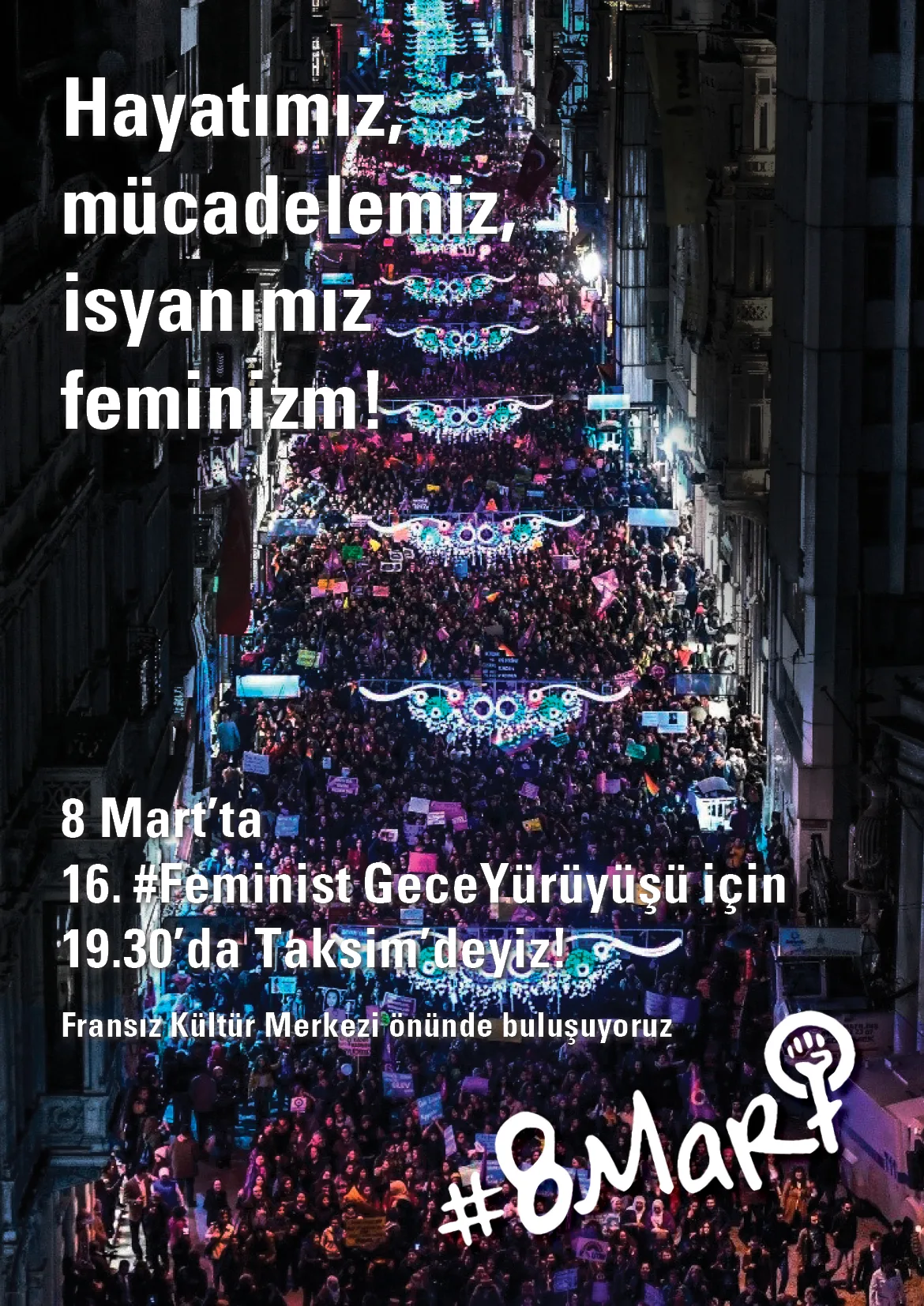 2018 Feminist Gece Yuruyusu Afis