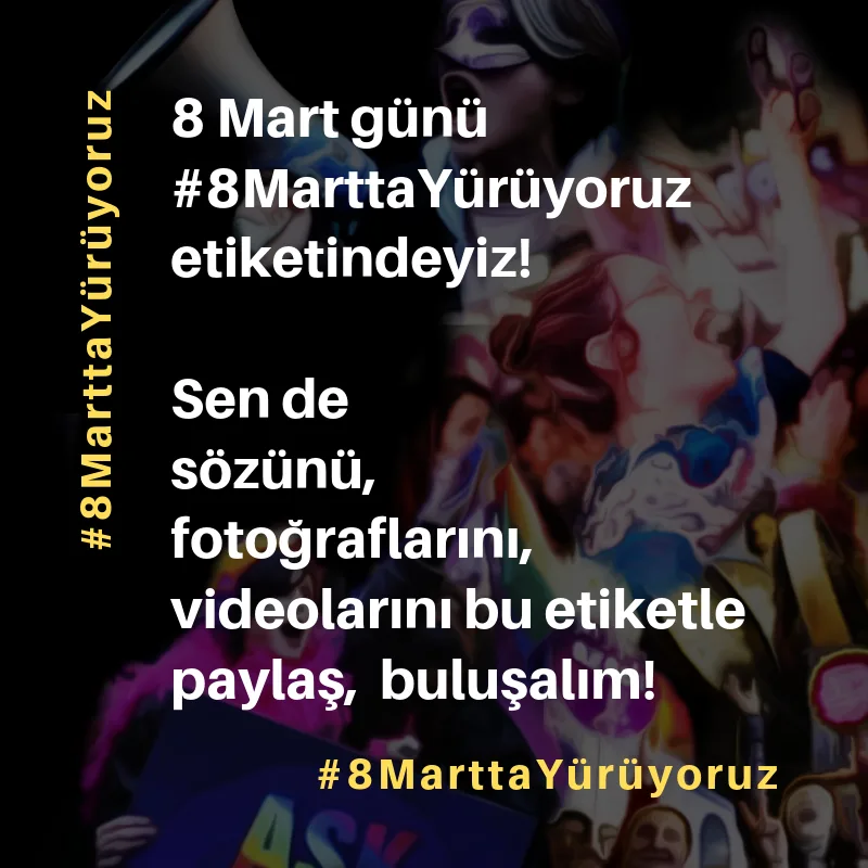 2019 Feminist Gece Yuruyusu Cagri Gorsel